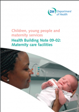 Health Building Note 09-02: Maternity care facilities